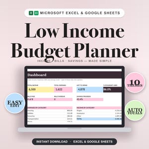 May include: A digital Low Income Budget Planner for Microsoft Excel and Google Sheets displayed on a laptop screen. The dashboard shows financial data including total income, expenses, bills, and savings progress with clear categories and totals.