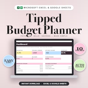 以下が含まれることがあります： Microsoft ExcelおよびGoogle Sheets用のデジタル予算プランナー「Tipped Budget Planner」がノートパソコンの画面に表示されています。ダッシュボードには、純給与、請求書、支出、貯蓄などの財務データが表示され、10 ThemesとAuto Totalsの円形バッジが含まれています。