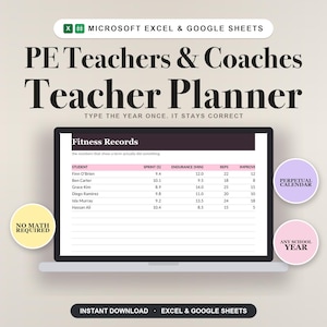 Può includere: Un pianificatore digitale per insegnanti per Microsoft Excel e Google Sheets intitolato PE Teachers & Coaches Teacher Planner. Lo schermo mostra una tabella Fitness Records con dati degli studenti. Badge circolari riportano No Math Required, Perpetual Calendar e Any School Year.