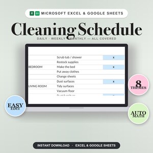 May include: A digital cleaning schedule template for Microsoft Excel and Google Sheets displayed on a laptop screen. The document features columns for daily, weekly, and monthly tasks, with circular badges indicating 8 themes, easy edit, and auto math features.