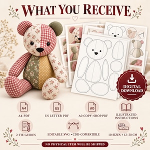 May include: A digital download sewing pattern for a patchwork teddy bear featuring red gingham, floral, and solid green fabrics. Includes A4, US Letter, and A0 PDF files, SVG files, illustrated instructions, tie guides, and 10 sizes from 12-30 cm.