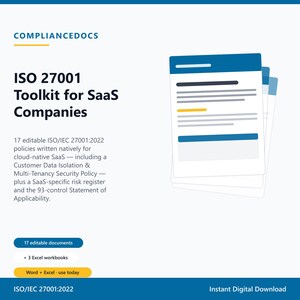 ISO 27001 Toolkit for SaaS Companies, Editable Security Policies, Multi-Tenancy & Data Isolation, Information Security Pack, Download