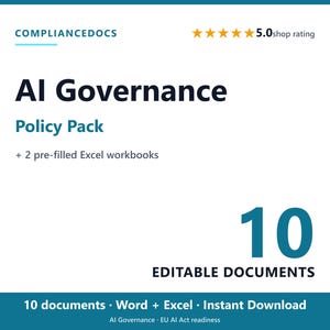 Op de afbeelding: Een AI Governance beleidspakket met 10 bewerkbare documenten, inclusief 2 vooraf ingevulde Excel-werkmappen. De tekst luidt COMPLIANCEDOCS, AI Governance Policy Pack, 10 EDITABLE DOCUMENTS en 10 documents Word + Excel Instant Download.