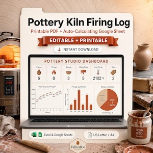 May include: A Pottery Kiln Firing Log digital product display featuring a laptop screen showing a Pottery Studio Dashboard with charts, graphs, and data. The text includes Pottery Kiln Firing Log, Printable PDF, Auto-Calculating Google Sheet, and Instant Download.