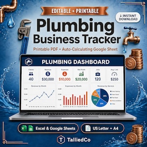 May include: A digital Plumbing Business Tracker displayed on a laptop screen, featuring a dashboard with revenue, expenses, and profit metrics. The background includes copper pipes, a wrench, a faucet, and coins, with text reading Plumbing Business Tracker.
