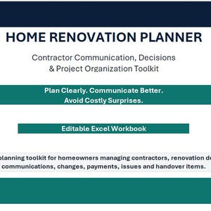 Può includere: Un documento digitale Home Renovation Planner con il testo: Contractor Communication, Decisions & Project Organization Toolkit. Include le frasi: Plan Clearly. Communicate Better. Avoid Costly Surprises. Editable Excel Workbook.