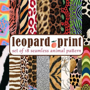May include: A digital collection of 18 seamless animal patterns featuring diverse textures and colors, including leopard, tiger, zebra, and abstract prints. The central text reads leopard print set of 18 seamless animal pattern with a peach icon.