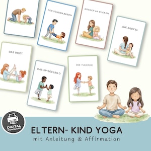 Könnte beinhalten: Ein Set illustrierter Karten mit Eltern-Kind-Yoga-Posen und deutschen Beschriftungen wie Der Schubkarren, Rücken an Rücken, Die Brezel, Das Boot, Das Spiegelbild und Der Flamingo, inklusive Digital-Download-Symbol und dem Text Eltern-Kind Yoga.