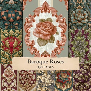 May include: A collection of patterned pages featuring intricate floral designs and ornate scrollwork in shades of red, green, gold, and blue. A central panel displays a rose within a decorative frame, with text reading Baroque Roses 130 PAGES.