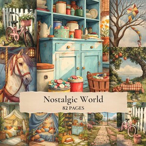 以下が含まれることがあります： Nostalgic World 82 Pagesと題されたイラストのコラージュ。ピンクの自転車、キャニスターが並ぶ青い食器棚、木にかかる凧、メリーゴーランドの馬、ボタンの入ったバスケット、果樹、寝室、テント、キッチンが描かれています。
