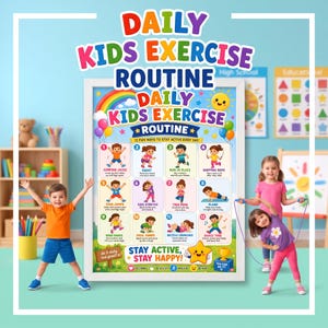 Könnte beinhalten: Ein gerahmtes Lernposter mit dem Titel Daily Kids Exercise Routine, das zwölf nummerierte Illustrationen von Kindern bei körperlichen Aktivitäten wie Hampelmännern, Kniebeugen und Planks zeigt, ergänzt durch Regenbogen und Luftballons.