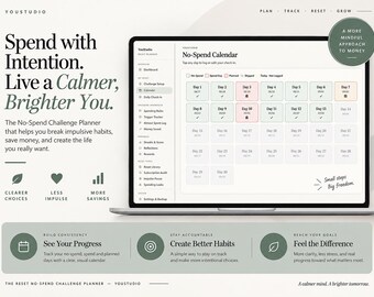 May include: A digital No-Spend Challenge Planner displayed on a laptop screen, featuring a calendar interface with daily tracking options, navigation menus, and motivational text including Spend with Intention and Small steps Big freedom.