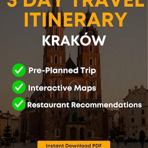 Può includere: Una guida di viaggio digitale intitolata 3 DAY TRAVEL ITINERARY KRAKÓW con sullo sfondo la Basilica di Santa Maria. Il testo include Pre-Planned Trip, Interactive Maps, Restaurant Recommendations, Instant Download PDF e il marchio FLYTINERARY.