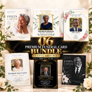 May include: A bundle of six funeral programme cards featuring various designs with portraits, floral accents, and text including names like Evelyn Carter and John Smith. The central text reads 06 PREMIUM FUNERAL CARD BUNDLE CANVA EDITABLE SIZE 17 x 11 IN.