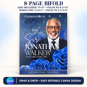 May include: An 8-page bifold funeral programme template featuring a portrait of a man in a suit, blue roses, and text reading CELEBRATION OF LIFE, 70th, Sir JONATHAN WALKER, 22 OCT, 1956 - 30 DEC, 2025, and GRACE COMMUNITY CHURCH | TEXAS, CALIFORNIA.