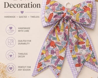 Large Handmade Quilted Bow Decoration | Teacher Door Hanger Porch Decor