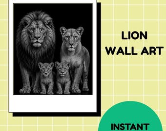 Majestic Lion Family Wall Art | Grey Black Wildlife Poster (Digital Download)