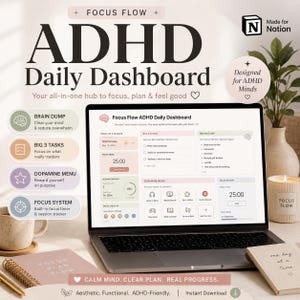Peut inclure: Un modèle Notion numérique intitulé Focus Flow ADHD Daily Dashboard affiché sur un écran d'ordinateur portable. L'interface présente des sections pour les notes, les tâches, un menu dopamine et un minuteur, dans une mise en page aux tons pastel.