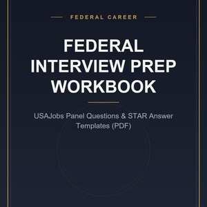 Cuaderno de preparación para entrevistas federales / Plantilla del método STAR para entrevistas con panel, guía imprimible de carrera gubernamental para veteranos
