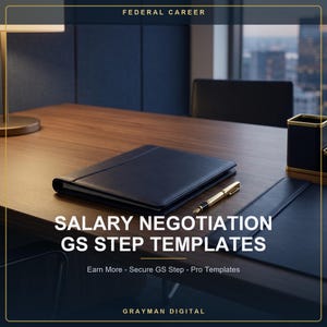 Skrypty negocjacji wynagrodzeń federalnych | Szablony podwyżek GS Step i wyższych kwalifikacji (PDF)