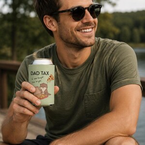 Funny Beer Koozie with Otter Design, Dad Tax Can Cooler