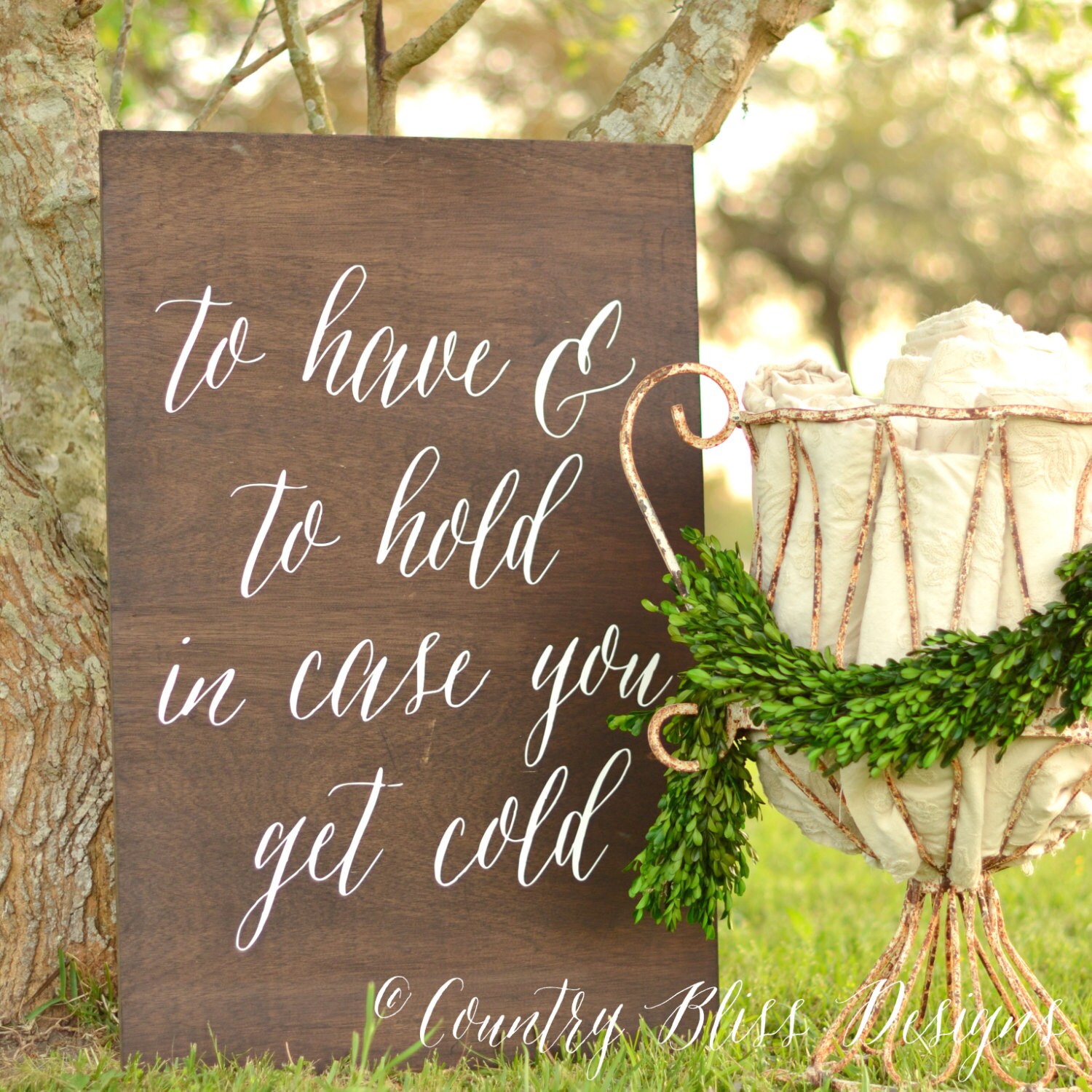 To Have And To Hold In Case You Get Cold Sign Blankets For Etsy