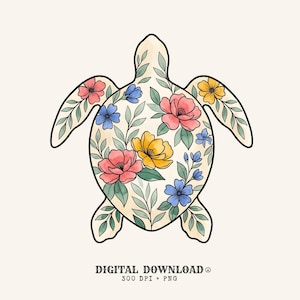 May include: A sea turtle illustration featuring a cream-coloured body filled with a floral pattern of pink, yellow, and blue flowers with green leaves. The text below reads DIGITAL DOWNLOAD 300 DPI + PNG. The design has a bold black outline.
