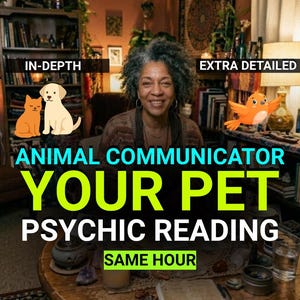 Peut inclure: Une publicité numérique pour une lecture psychique de communication animale avec le texte IN-DEPTH, EXTRA DETAILED, ANIMAL COMMUNICATOR YOUR PET PSYCHIC READING et SAME HOUR, accompagné d'illustrations d'un chat, d'un chien et d'un oiseau.