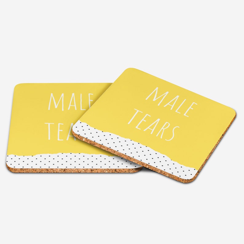 Male Tears Coaster Etsy
