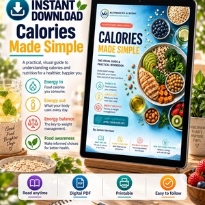May include: A digital tablet displays the cover of a nutrition guide titled Calories Made Simple by James Harrison. The cover features a bowl of healthy food, icons for energy balance, and text about nutrition. Below the tablet is a notepad and pen.