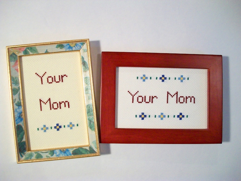 Your Mom Cross Stitch Small Framed Cross Stitch Gift for | Etsy