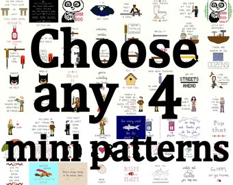 Cross Stitch Patterns -- 4 mini patterns of your choice