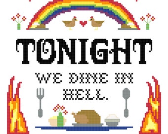 2 Cross Stitch Patterns -- Tonight We Dine in Hell Sampler set, rainbow, chicken dinner, quail, skillets on fire, the usual.