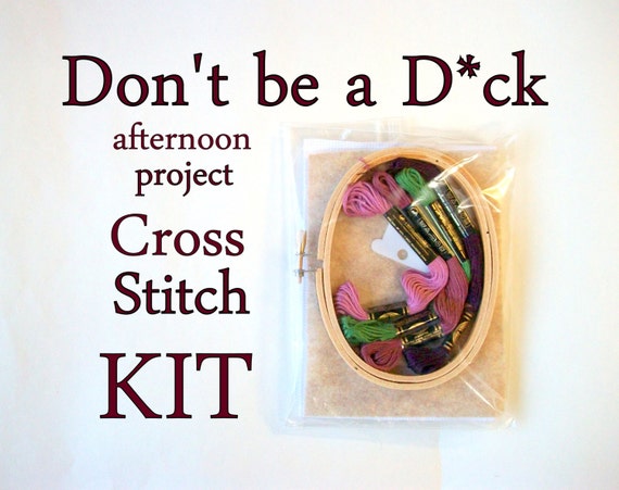 Cross Stitch Kit Wheaton S Law Don T Be A Dck 3x5 Etsy
