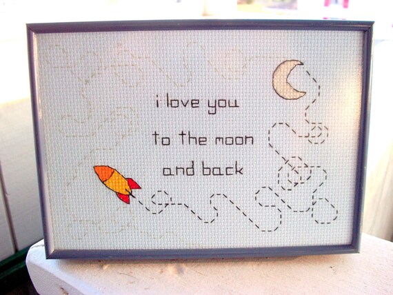 I Love You To The Moon And Back Cute Cross Stitch For Kids Or Etsy