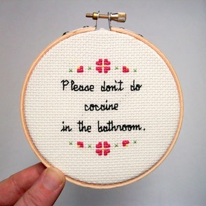 Please don't do cocaine in the bathroom Cross Stitch let people know how not to use your loo image 4