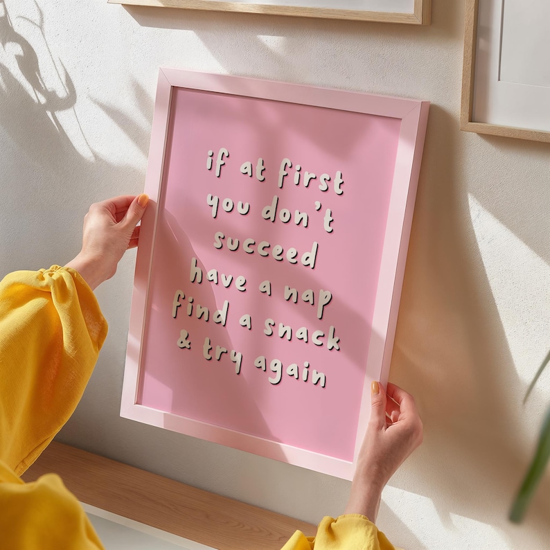 Funny Quote Print // Motivational Quote Prints, Positive Wall Art, Pink ...