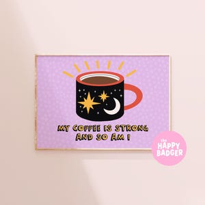 Coffee Quote Print | Positive quote wall art, Coffee lover gift, Purple kitchen poster