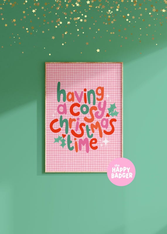 Cosy Christmas Quote Print | Pink festive illustration print, Lets get cosy wall art | A3 A4 A5 8x10 5x7 4x6