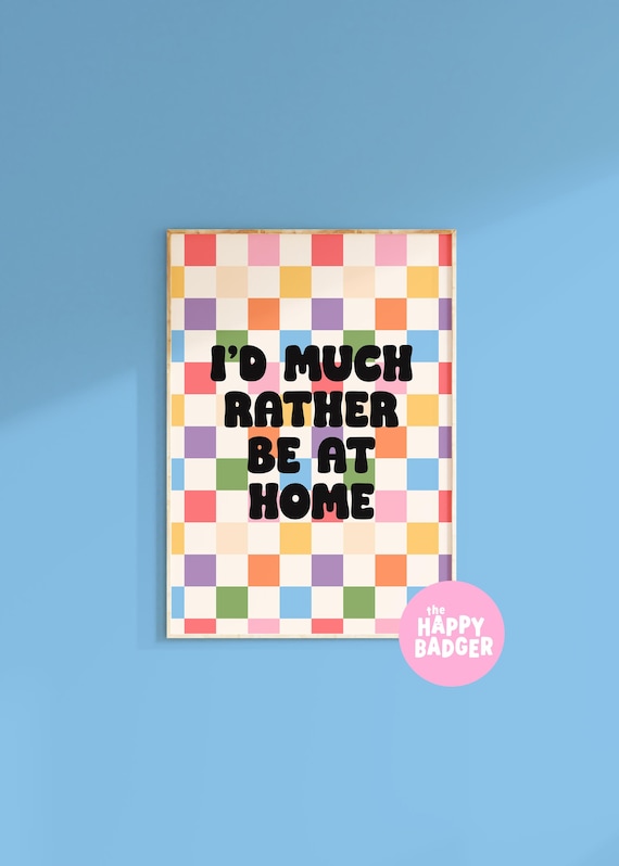 Colourful Homebody Print, Checkerboard wall art, Dopamine home decor, Bright wall decor, Cute quote print | A3 A4 A5 8x10 5x7 4x6