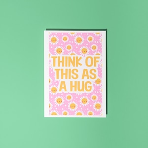 Think Of This As A Hug Card // Carte de condoléances, carte Restez fort, carte Thinking of you, carte d'amitié, carte de sympathie // carte de voeux A6