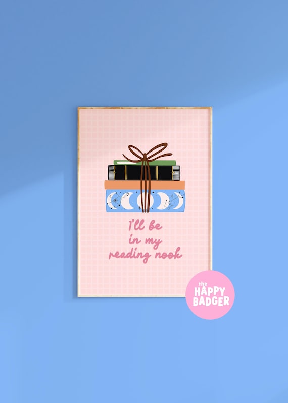 Reading Nook Print | Reading Quote Decor | Book Nook Wall Art | A3 A4 A5 8x10 5x7 4x6