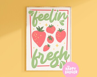 Strawberry Quote Print | Kitchen quote poster, Fruit illustration wall art, Bright kitchen decor, Food themed print | A3 A4 8x10 A5 5x7 4x6