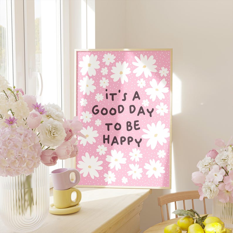 Geluk citaat print, motiverende citaten poster gelukkig inspirerende muurkunst prints interieur madeliefje illustratie roze | A3 A4 A5 5 x 7 4 x 6 afbeelding 2