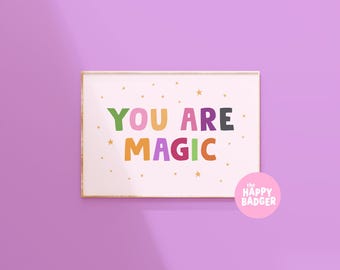 Você é Mágico - Impressão | Arte de Parede com Frase Positiva | Impressões de Halloween