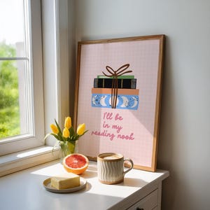 Reading Nook Print | Reading Quote Decor | Book Nook Wall Art | A3 A4 A5 8x10 5x7 4x6 image 3