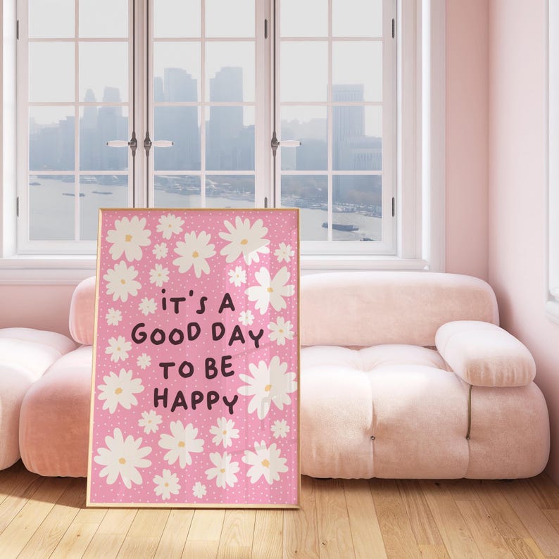 Geluk citaat print, motiverende citaten poster gelukkig inspirerende muurkunst prints interieur madeliefje illustratie roze | A3 A4 A5 5 x 7 4 x 6 afbeelding 5