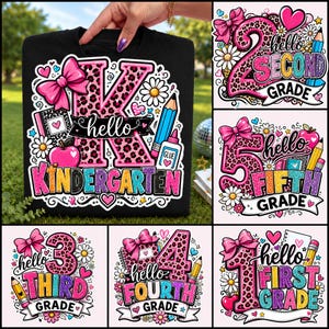 May include: A black t-shirt featuring a graphic design with a large letter K in pink leopard print, a pink bow, a pencil, a glue bottle, an apple, and the text hello KINDERGARTEN. Additional designs show numbers 1 through 5 with school themes.