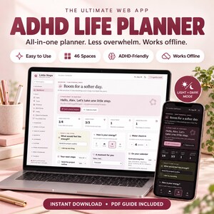 May include: A digital ADHD life planner web app displayed on a laptop screen and a smartphone. The interface features a dashboard with task tracking, energy levels, and water intake logs. Text includes THE ULTIMATE WEB APP ADHD LIFE PLANNER.