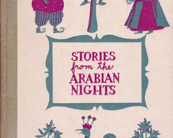 Stories from the Arabian Nights and Sinbad the Sailor illustrated by Girard Goodenow